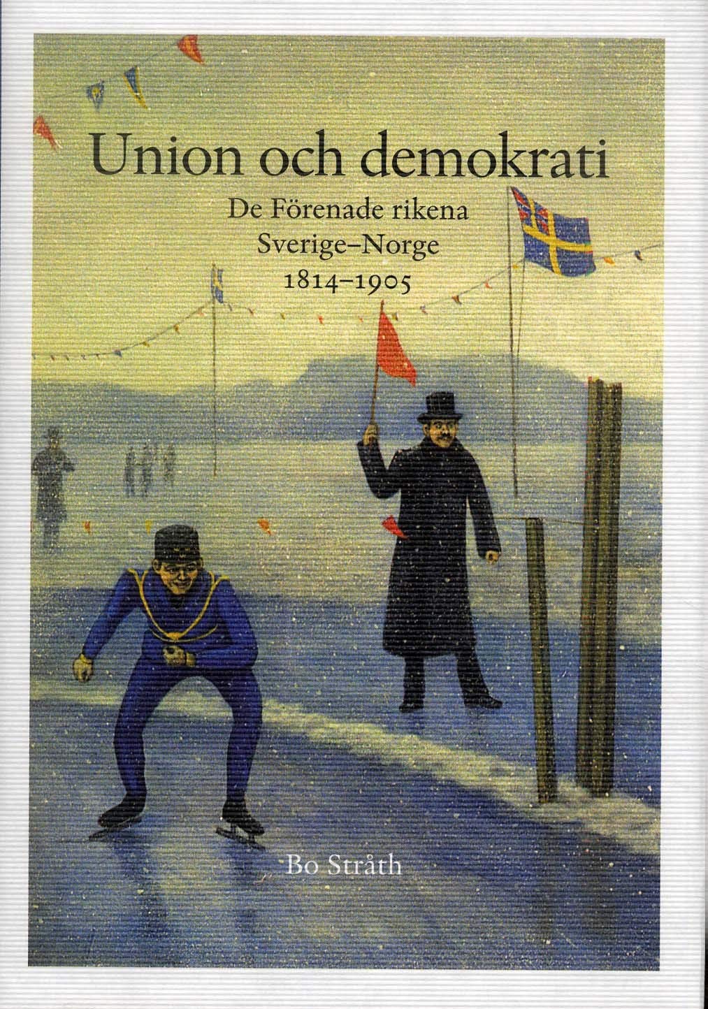 Union och demokrati