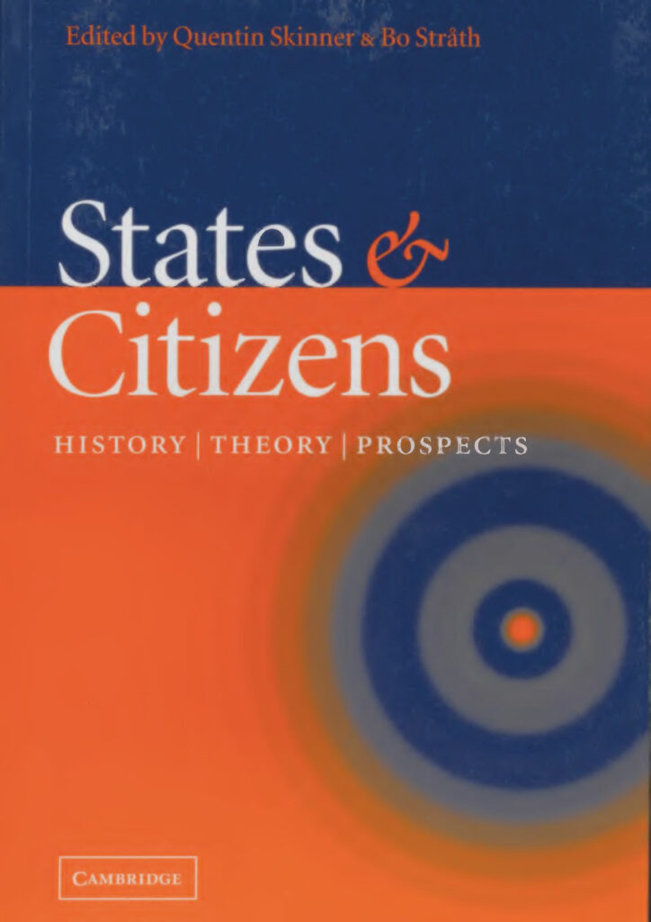 States and Citizens History Theory Prospects