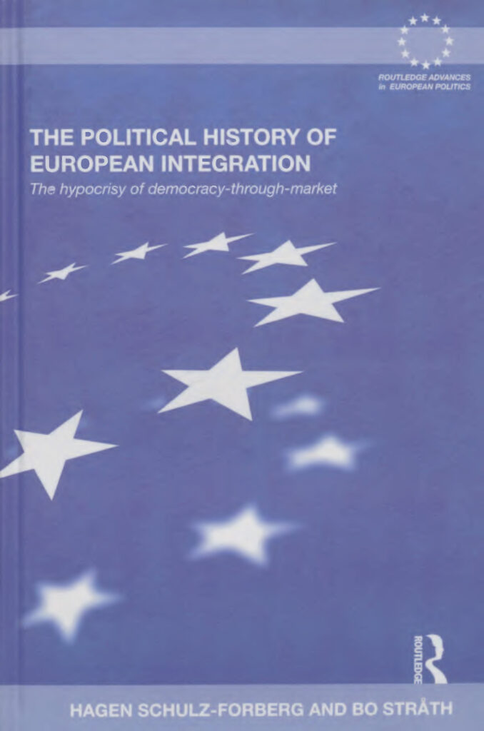 The Political History of European Integration